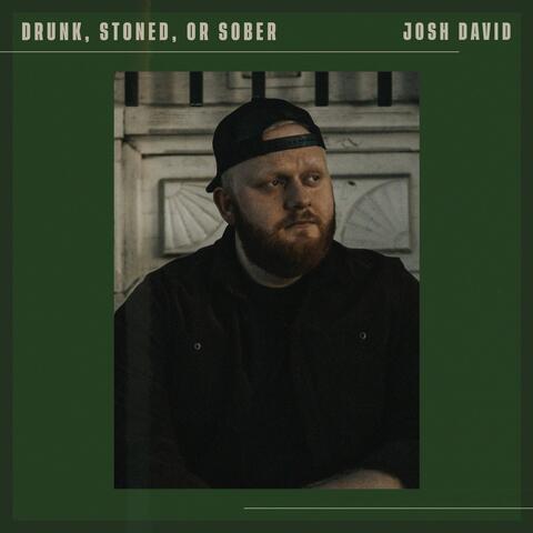 Drunk, Stoned, or Sober