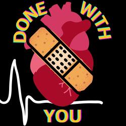 Done With You (feat. FN Kari)