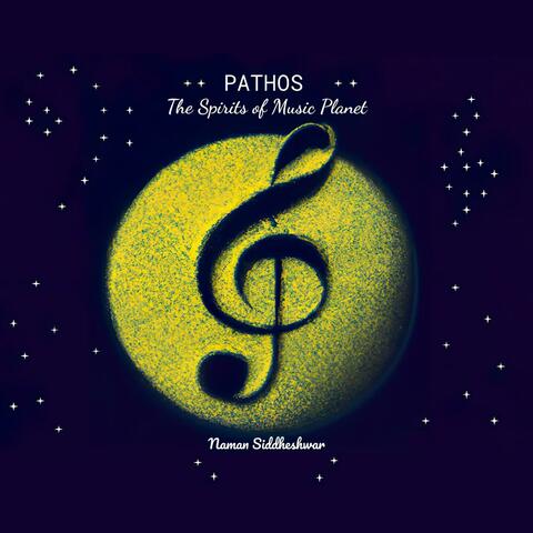 Pathos: The Spirits of Music Planet