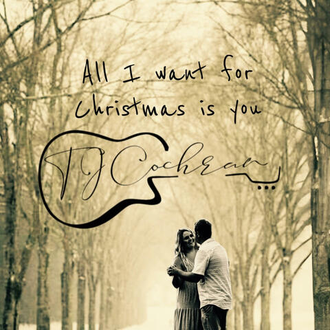 All I want for Christmas is you