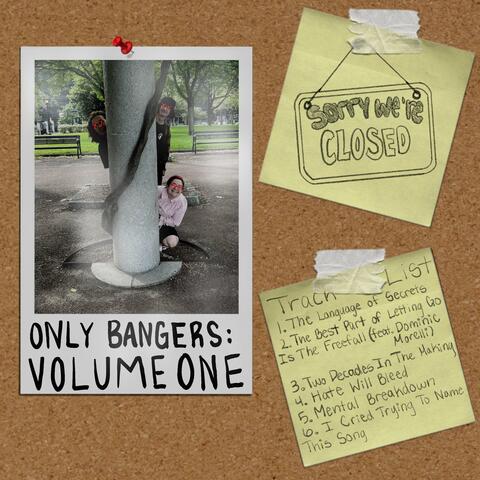 Only Bangers: Volume One