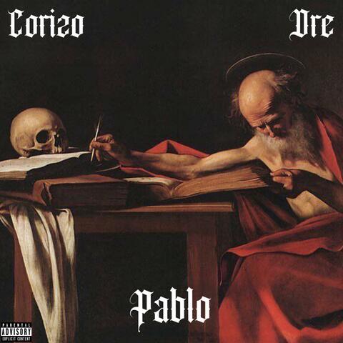 Pablo (feat. Dre foryoursoul )