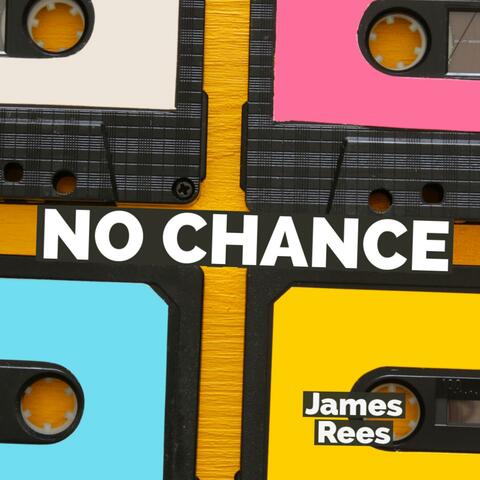 No Chance