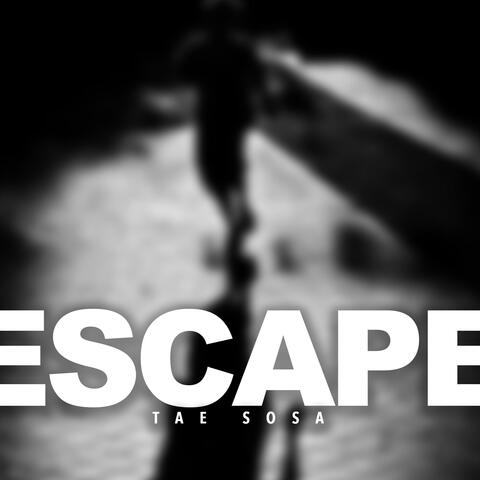 Escape