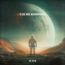 11 DE MIS NOVIEMBRES V