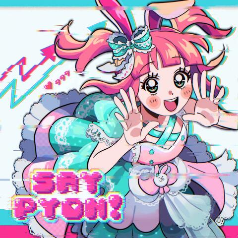 Say Pyon! (feat. Zeta & Tbass)