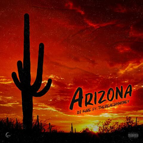 Arizona (feat. THEREALJAYMONEY)