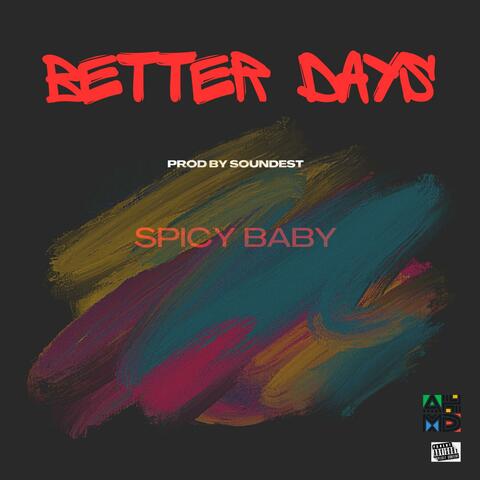 BETTER DAYS