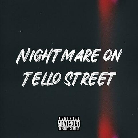 Nightmare On Tello Street