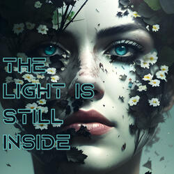 The light is still inside