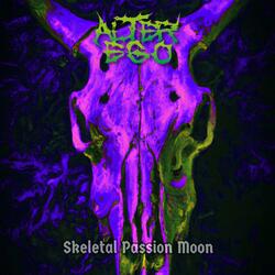 Skeletal Passion Moon