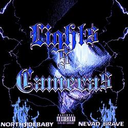 LIGHT$ N CAMERA$ (feat. NEVAD BRAVE)