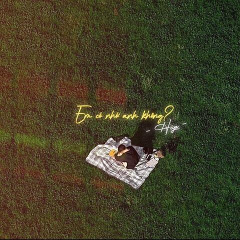 Em Có Nhớ Anh Không ?