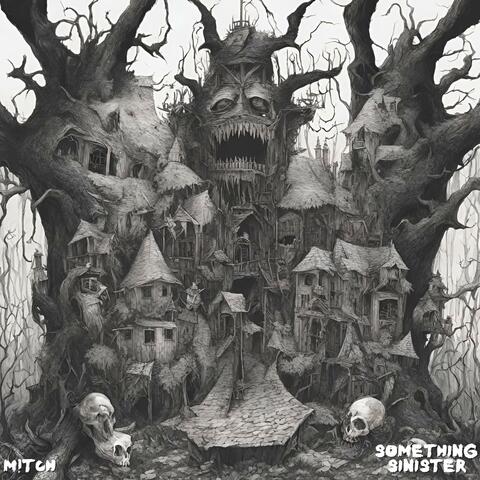 Something Sinister
