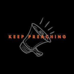 Keep Preaching (feat. Menacing Threats Production & KSN)