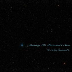 Journey To Barnard's Star, Pt. 2