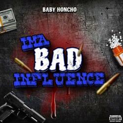 Bad Influence