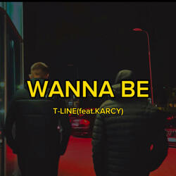 WANNA BE (feat. KARCY)