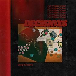 Decisions (feat. 808 Blanco & N.Rizo)