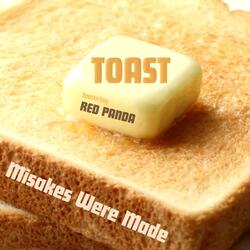 Toast (feat. Red Panda)