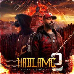 HÁBLAME 2 (feat. CREYENTE.7)
