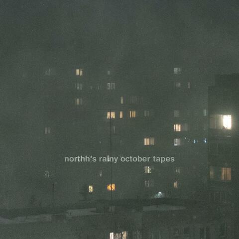 rainy october tapes