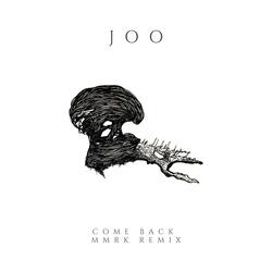 Come Back (Mmrk Remix)