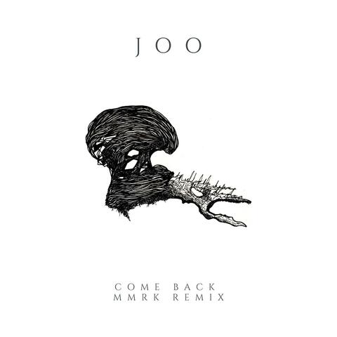 Come Back (Mmrk Remix)