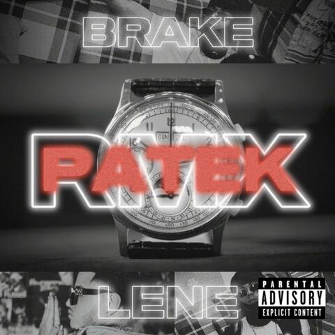 PATEK RMX (feat. Brake)