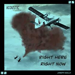 Right Here Right Now