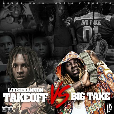 Loose Kannon Takeoff Vs Big Take, Pt. 1 of 2