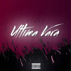 ULTIMA VARA (feat. VINNY)