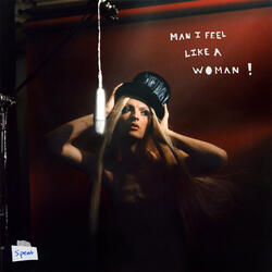 man, i feel like a woman !
