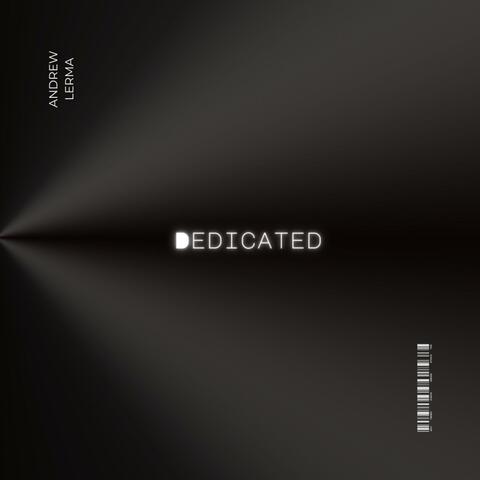 Dedicated