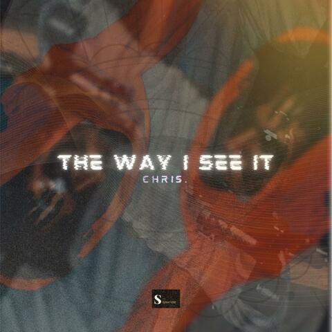 The way I see it