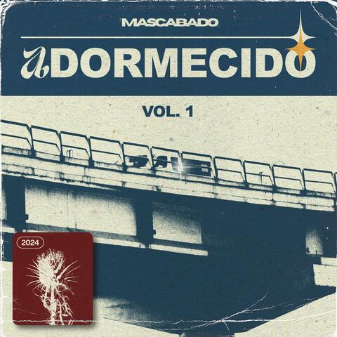 ADORMECIDO vol. 1