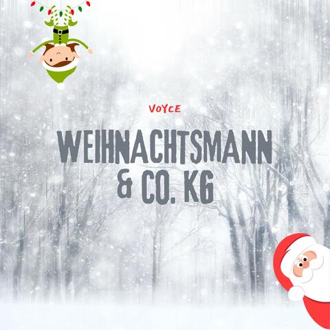 Weihnachtsmann & Co. KG