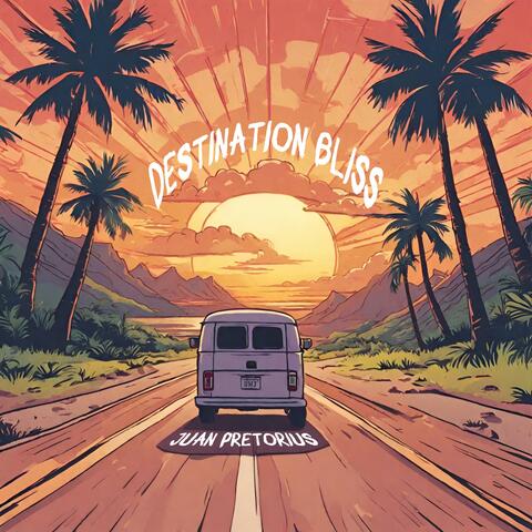 DESTINATION BLISS
