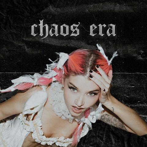 CHAOS ERA