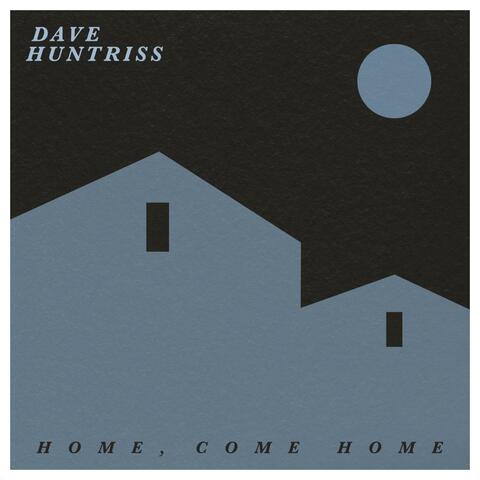Home, Come Home (acoustic version)
