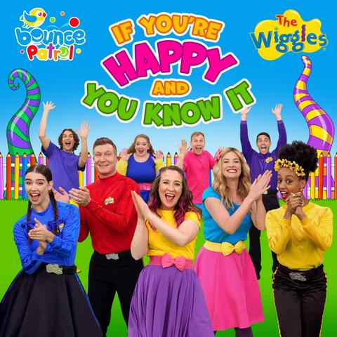 If You're Happy and You Know It (feat. The Wiggles)