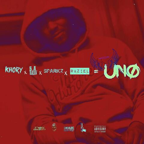 UNO (feat. B.A Badd, Khory Enigma, Jimmy Blanco & Raziel)