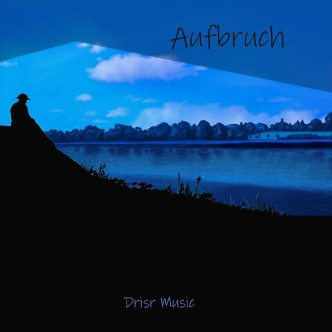 Aufbruch