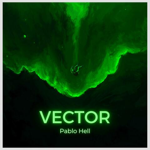 Vector (feat. Lil G)