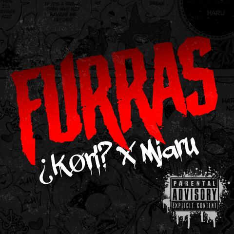 FURRAS (feat. MIARU)