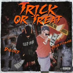 Trick Or Treat (feat. GoGetta$ane)