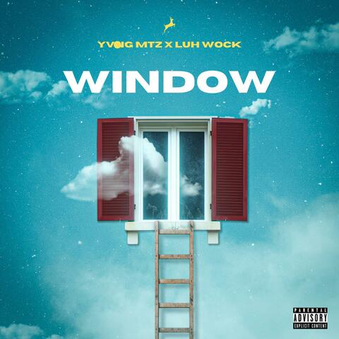 Window (feat. Luh Wock)