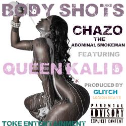 Body shots (feat. QueenKalid)