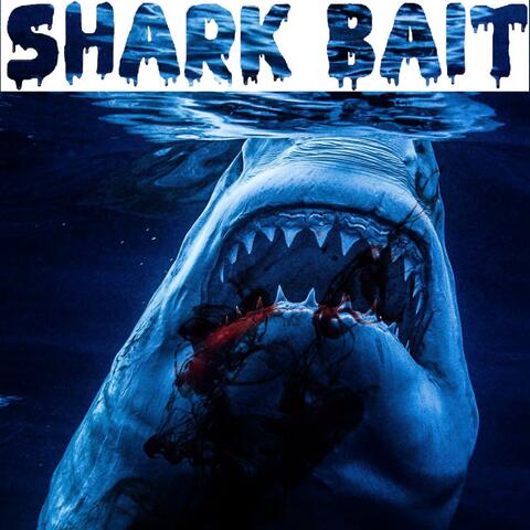 Shark Bait