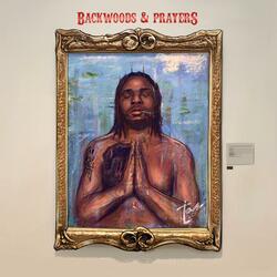 Backwoods & Prayers